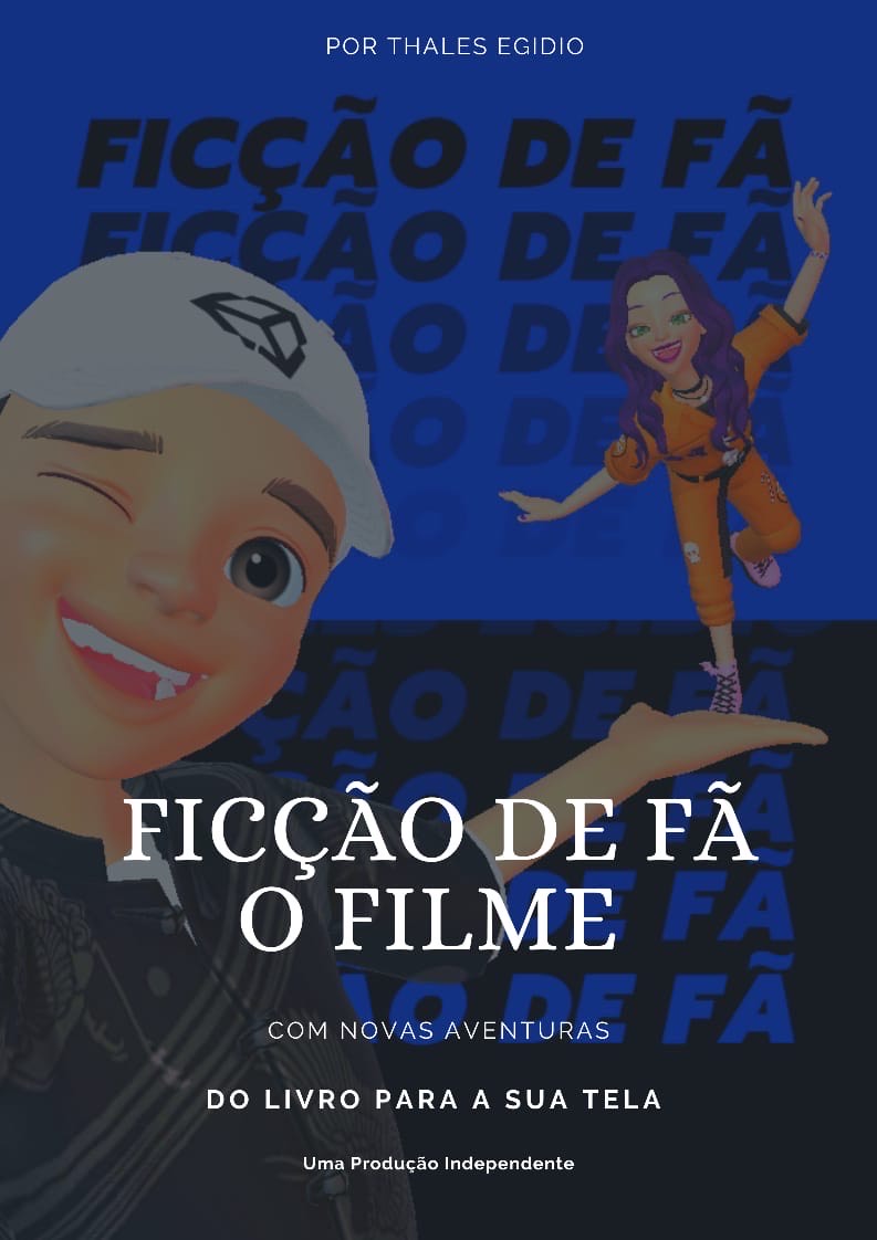 Pôster oficial do curta independente "Ficção de Fã - O Filme"