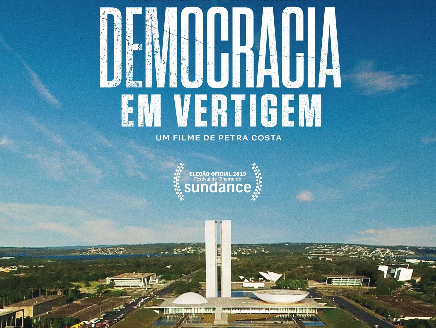 Democracia em Vertigem: 3 motivos para assistir e 2 para passar longe desse filme sobre política brasileiro (Imagem: Reprodução/ Netflix)