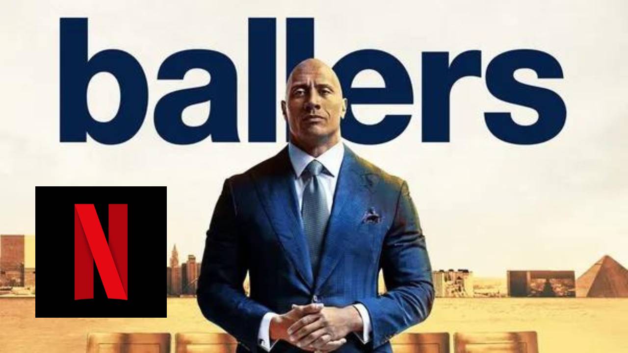 Ballers tudo o que você precisa saber sobre a nova série da Netflix