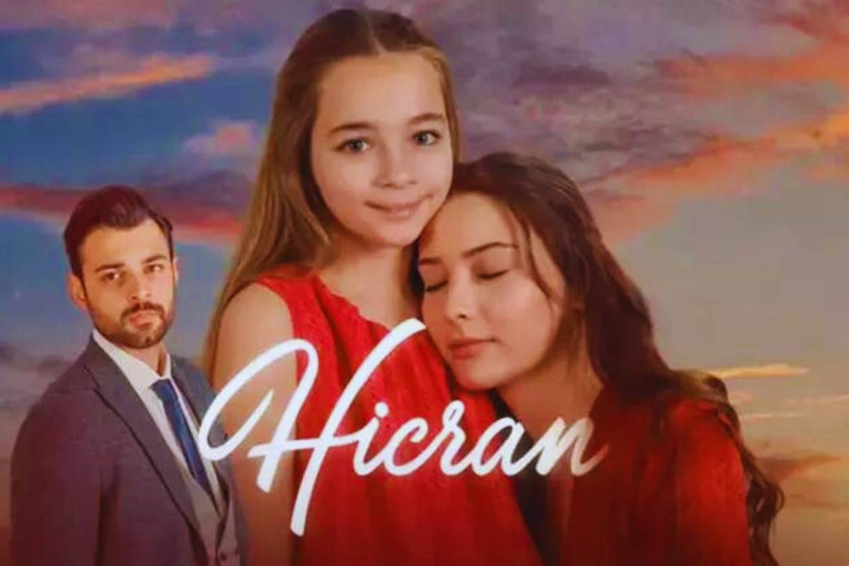 Hicran novela turca conta história emocionante de mãe e filha; conheça!